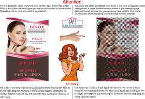 Botox 08 Perforated Mesh One Way Vision See-Through Window Vinyl Poster Sign Vertical
