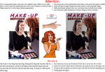 Make-Up 10 Perforated Mesh One Way Vision See-Through Window Vinyl Salon Sign Artist Vertical