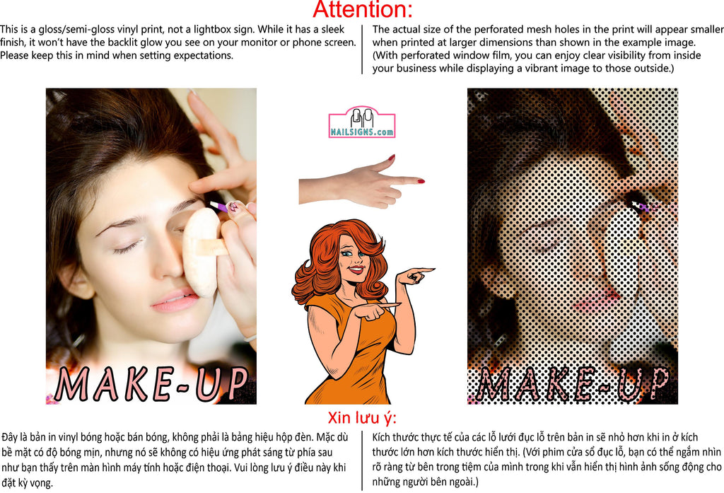 Make-Up 03 Perforated Mesh One Way Vision See-Through Window Vinyl Service Salon Sign Vertical