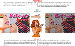 Make-Up 06 Perforated Mesh One Way Vision See-Through Window Vinyl Salon Sign Horizontal