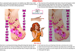 Pedicure & Manicure 09 Perforated Mesh One Way Vision See-Through Window Vinyl Salon Sign Vertical