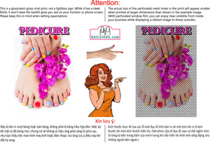 Pedicure 22 Perforated Mesh One Way Vision See-Through Window Vinyl Nail Salon Sign Vertical