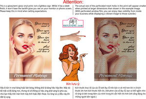 Permanent 04 Perforated Mesh One Way Vision See-Through Window Vinyl Makeup Eyebrows Lips Salon Sign Microblading Vertical