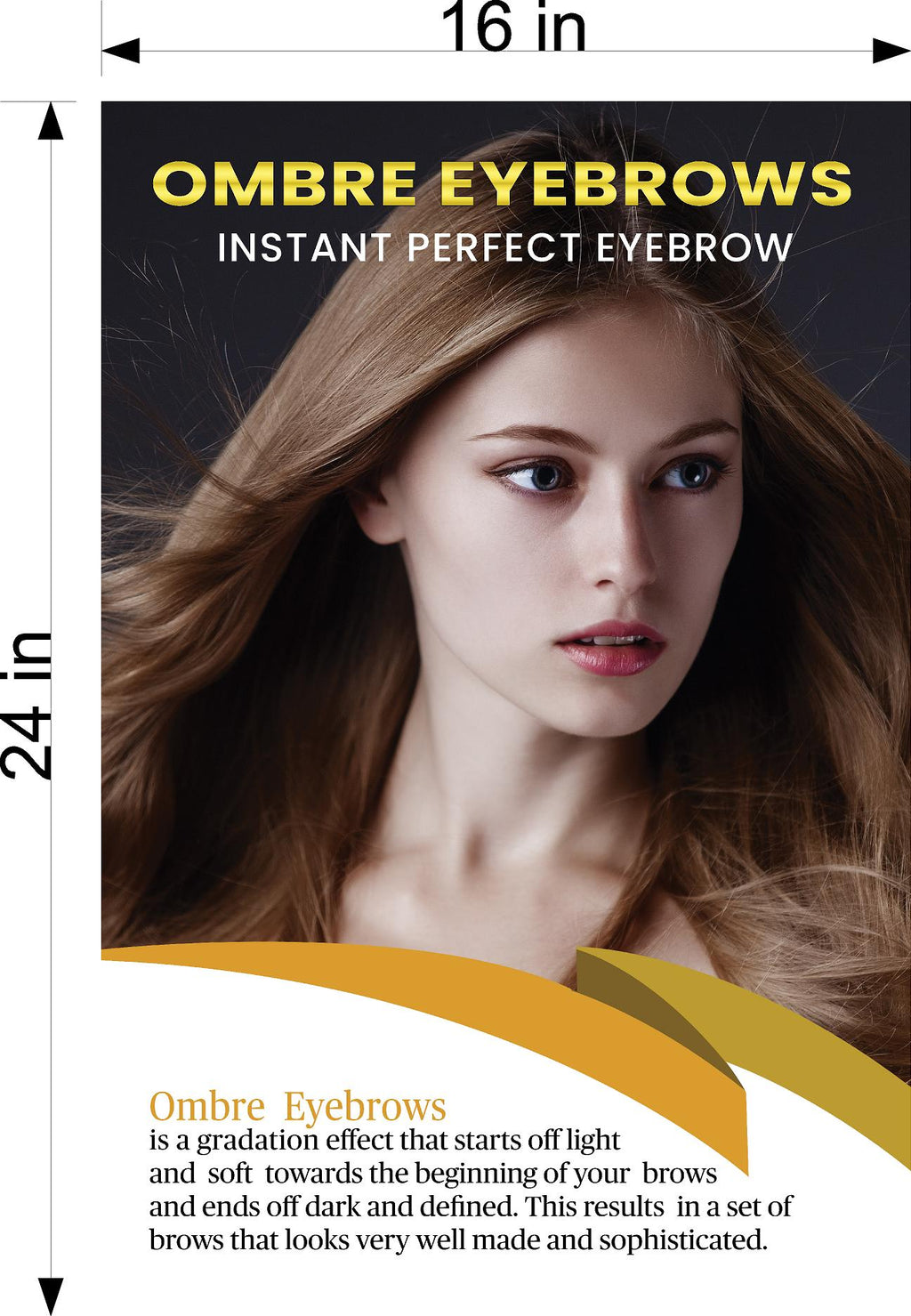 Ombre Eyebrows 05 Photo-Realistic Paper Poster Premium Interior Inside Sign Advertising Marketing Wall Window Non-Laminated Vertical