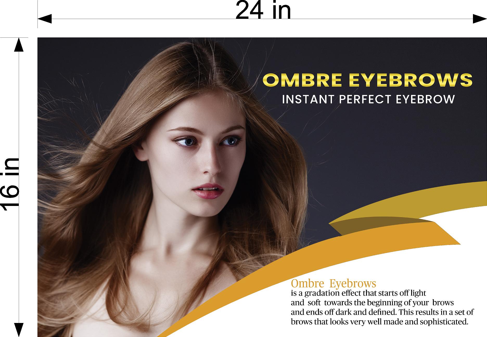 Ombre Eyebrows 10 Photo-Realistic Paper Poster Premium Interior Inside Sign Advertising Marketing Wall Window Non-Laminated Horizontal